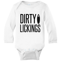 Dirty Lickings Long Sleeve Baby Bodysuit | Artistshot