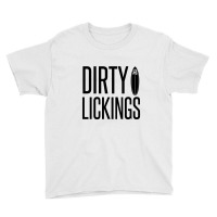 Dirty Lickings Youth Tee | Artistshot