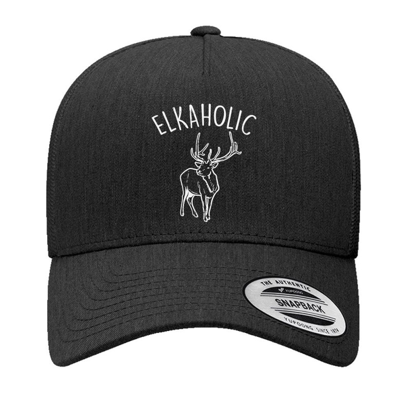 Elkaholic Funny Elk Hunting Deer Archery Bow Hunter Gift Yupoong Trucker Cap by EricWade | Artistshot