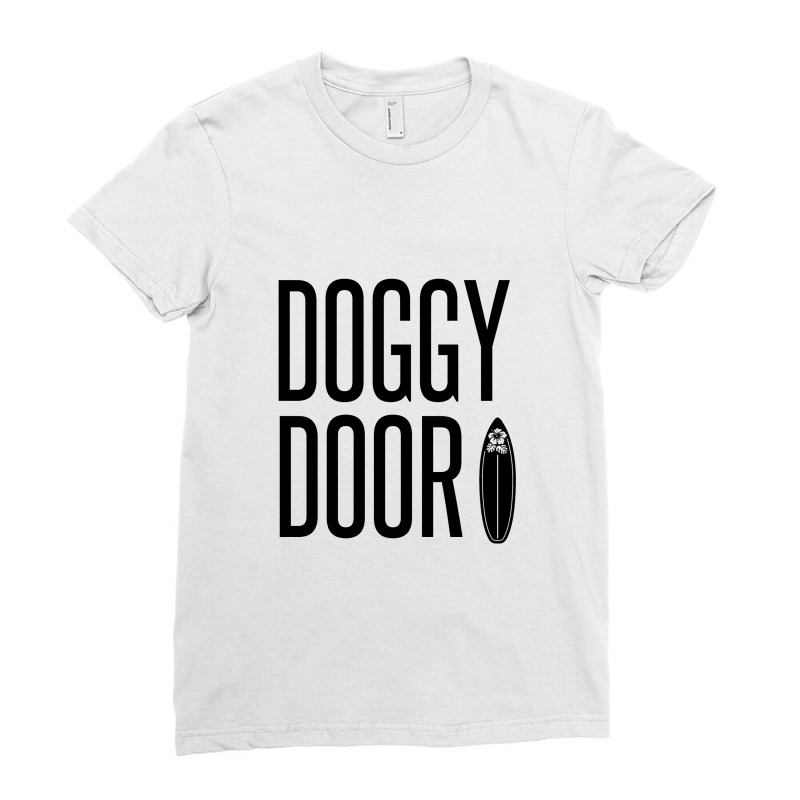 Doggy Door Ladies Fitted T-Shirt by Perfect Designers | Artistshot