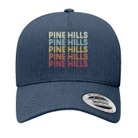 Pine Hills California Pine Hills Ca Retro Vintage Text T Shirt Yupoong Trucker Cap | Artistshot