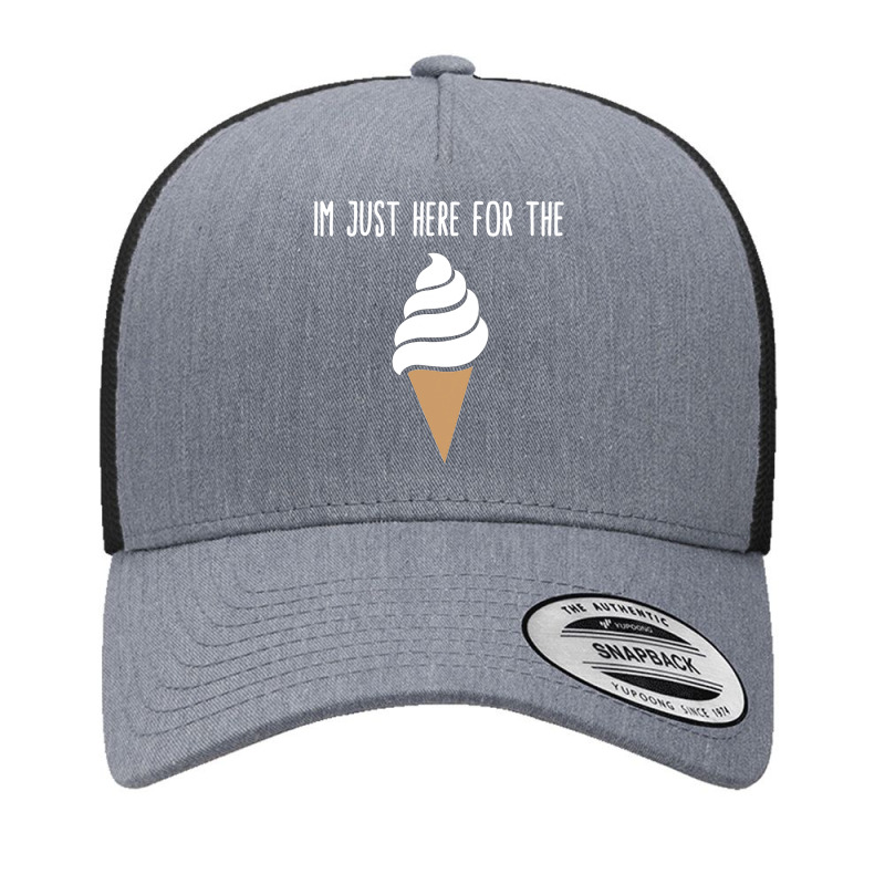 I'm Just Here For The Ice Cream Meme Cute Vanilla Soft Serve Yupoong Trucker Cap by cm-arts | Artistshot