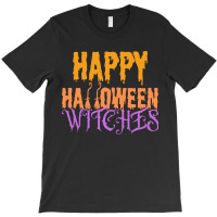 Happy Halloween Broom Witches T-shirt | Artistshot