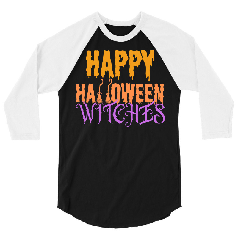 Happy Halloween Broom Witches 3/4 Sleeve Shirt | Artistshot