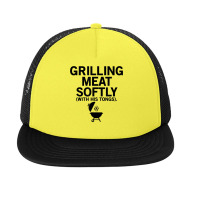 Grilling Meat Softly With His Tongs Funny Bbq Party Lovers T Shirt Foam Snapback Hat | Artistshot