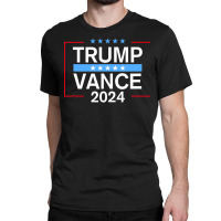 Trump Vance Classic T-shirt | Artistshot