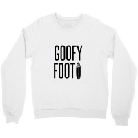 Goofy Foot Crewneck Sweatshirt | Artistshot