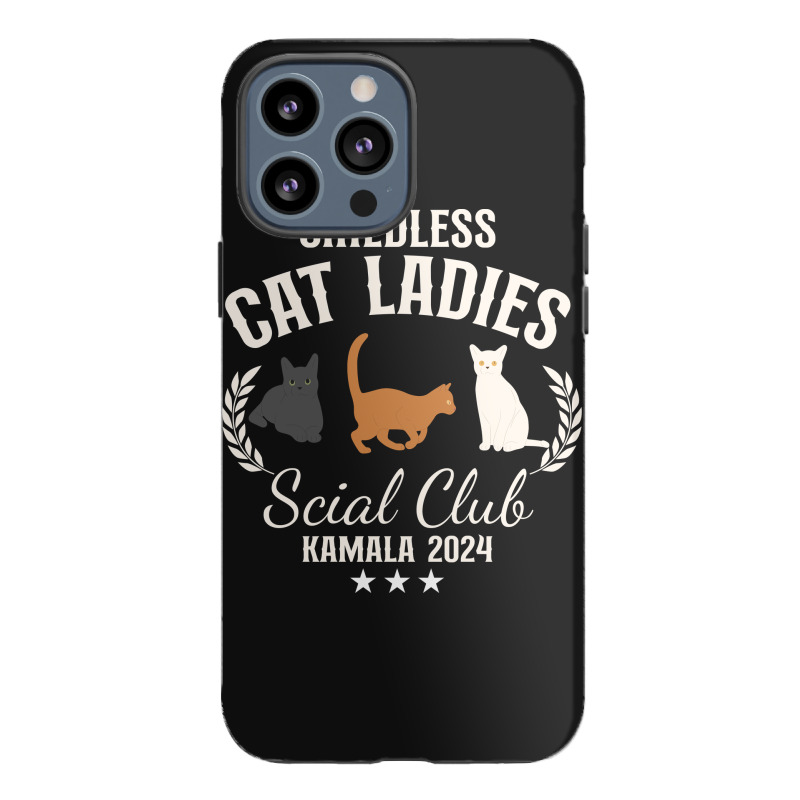 Childless Cat Ladies Iphone 13 Pro Max Case | Artistshot