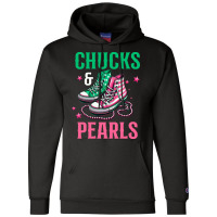 Chucks And Pearls Champion Hoodie | Artistshot