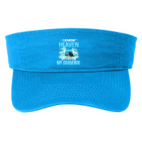 I Know Heaven Is A Beautiful Place They Have My Grandma Premium T Shir Fashion Visor | Artistshot