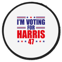 I'm Voting For Harris Round Patch | Artistshot