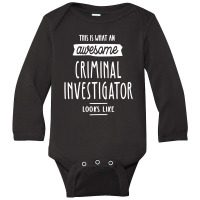 Criminal Investigator Job Title Gift Long Sleeve Baby Bodysuit | Artistshot