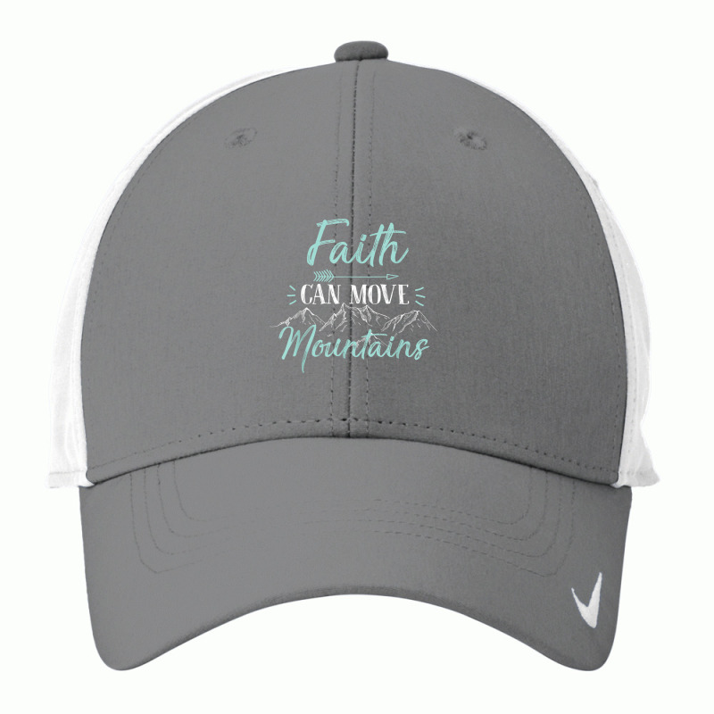 Faith Can Move Mountains Bible Verse Holy Religious Week Women My Favo Nike Dri-fit Cap | Artistshot