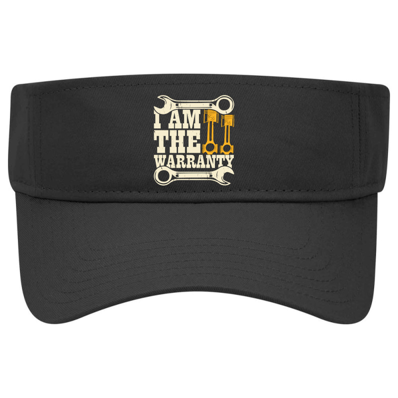 I Am The Warranty Visor hat by New Nice Shirt | Artistshot