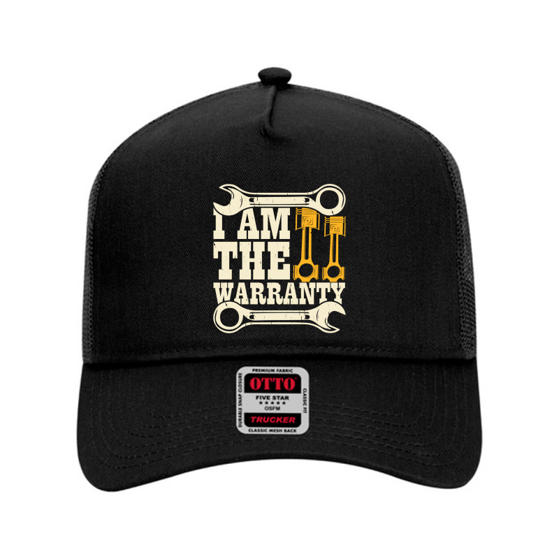 I Am The Warranty Mesh Back Trucker Hat by New Nice Shirt | Artistshot