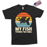 My Fish Think I'm Cool Exclusive T-shirt | Artistshot