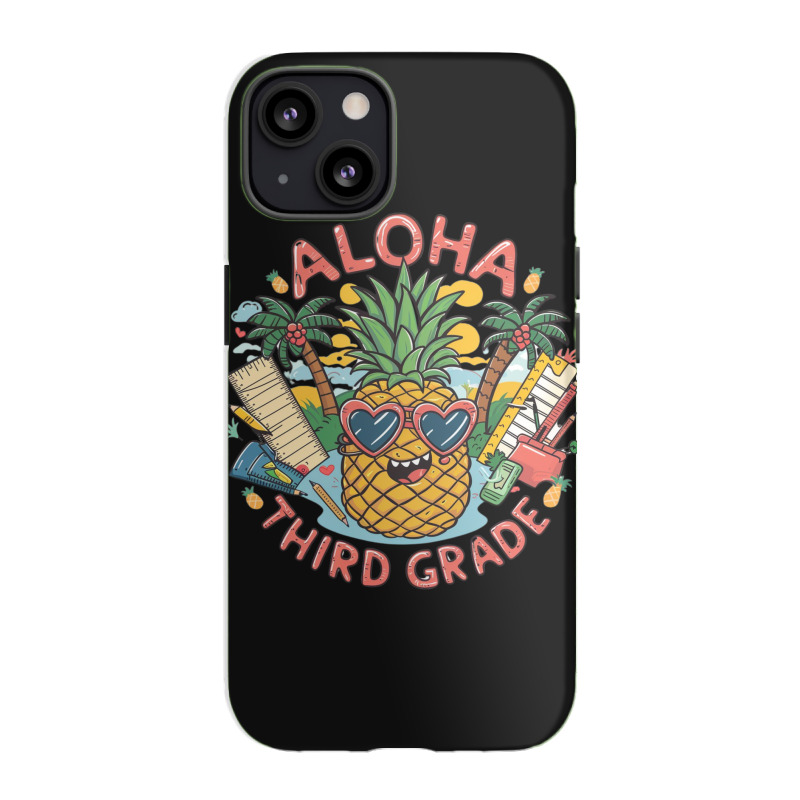 Aloha,third Grade Iphone 13 Case | Artistshot