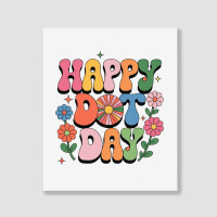 Happy Dot Day Portrait Canvas Print | Artistshot