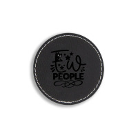 Ew People   Funny Black Cat Sarcastic Round Leatherette Patch | Artistshot