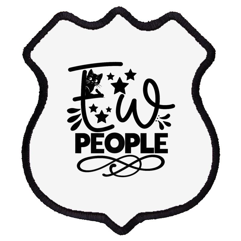 Ew People   Funny Black Cat Sarcastic Shield Patch | Artistshot