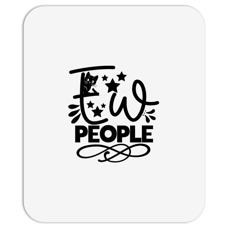 Ew People   Funny Black Cat Sarcastic Mousepad | Artistshot