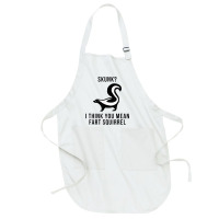 Skunk I Think You Mean Fart Squirrel Full-length Apron | Artistshot