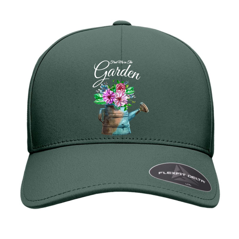 Find Me In The Garden Flower Watering Can T Shirt Seamless Cap | Artistshot