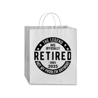 Retired 2025 Not My Problem Anymore - Retirement Traveler Paper Bag -13 X 6 X 15 3/4 | Artistshot