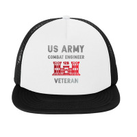 Us Army Combat Engineer Combat Engineer Veteran Gift For Fans Foam Snapback Hat | Artistshot