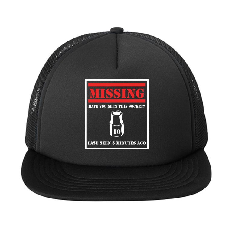 Missing 10mm Socket Funny Mechanic Foam Snapback hat by new121 | Artistshot