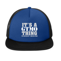 It_s A Gtmo Thing Foam Snapback Hat | Artistshot