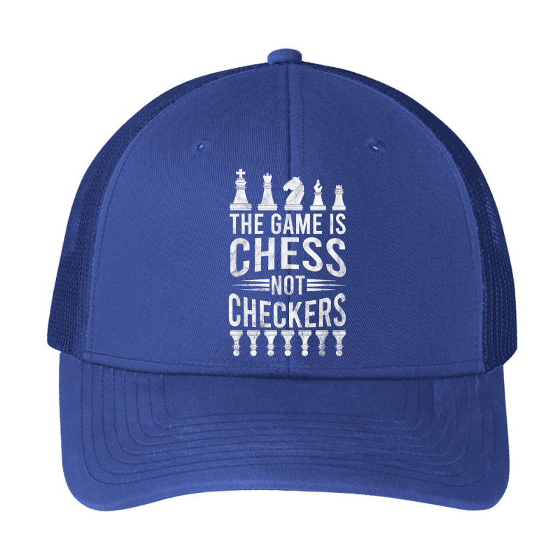 Game Is Chess Not Checkers Tshirt Grandmaster Chess Player T Shirt Pa Trucker Cap by cm-arts | Artistshot