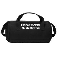 I Speak Fluent Movie Quotes Funny Sayings Duffel Bag | Artistshot