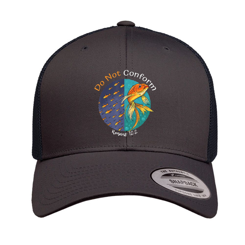 Christian Do Not Conform To This World Romans 122 Retro Trucker Cap | Artistshot