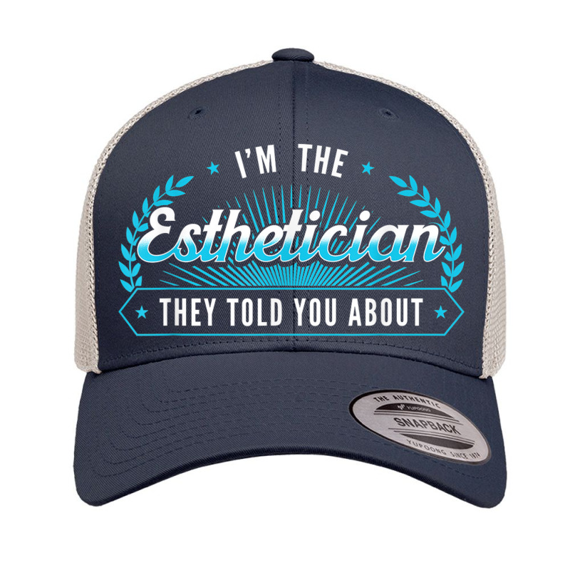 Esthetician Aesthetician Makeup Skin Care Beautician Retro Trucker Cap | Artistshot