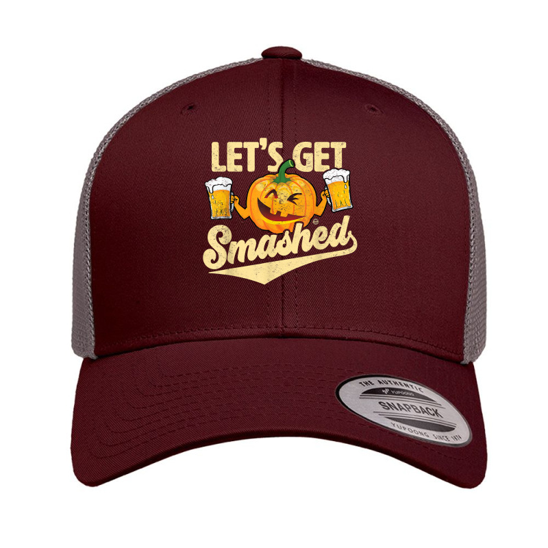 Lets Get Smashed Funny Pumpkin Beer Halloween T Shirt Retro Trucker Cap by vaesifoxidy | Artistshot