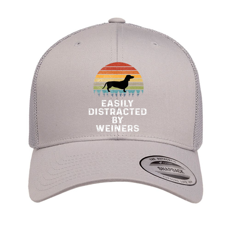 Easily Distracted By Weiners Weiner Dog Owner Weenie Retro Trucker Cap by Konlasa6638 | Artistshot