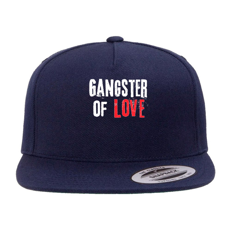 Gangster Of Love Valentines Day Festive Gift 5 Panel Snapback Cap | Artistshot