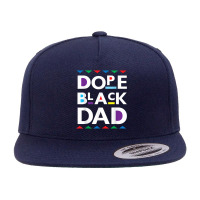 Dope Black Dad  Black History Gifdope Black Father Video Games Charact 5 Panel Snapback Cap | Artistshot