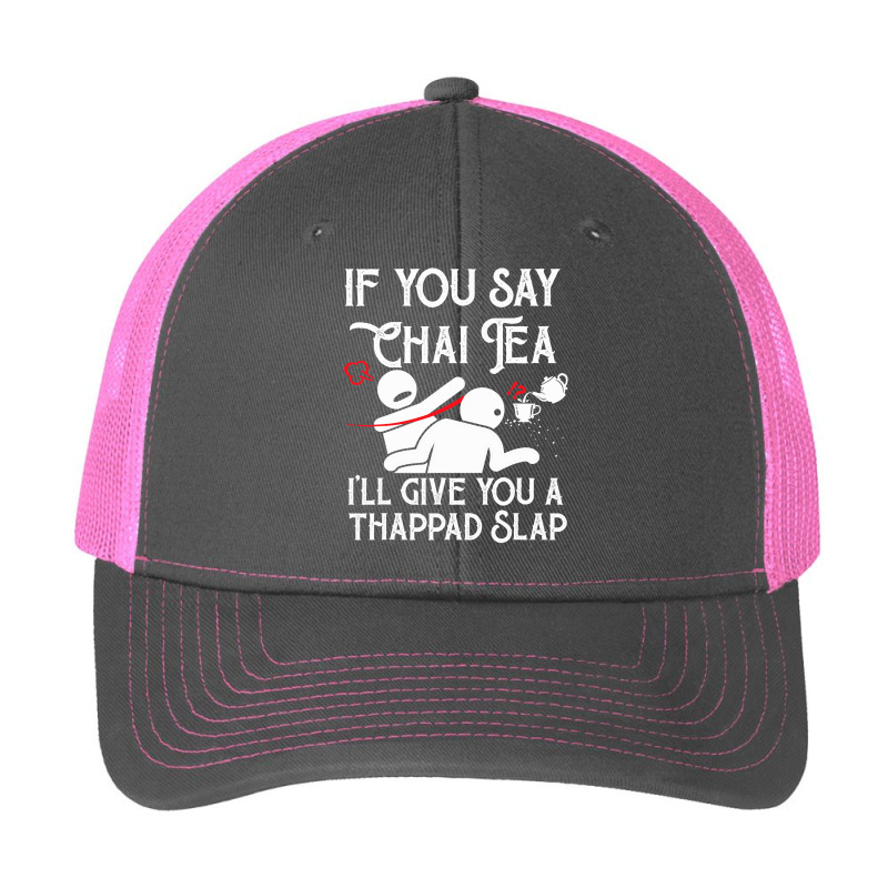 If You Say Chai Tea, I Will Give You A Thappad Slap, Chai Pa Trucker Cap | Artistshot