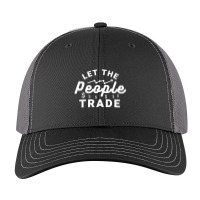 Let The People Trade - Market Trading For Traders Classic Trucker Hat | Artistshot