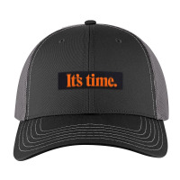 It's Time Classic Trucker Hat | Artistshot