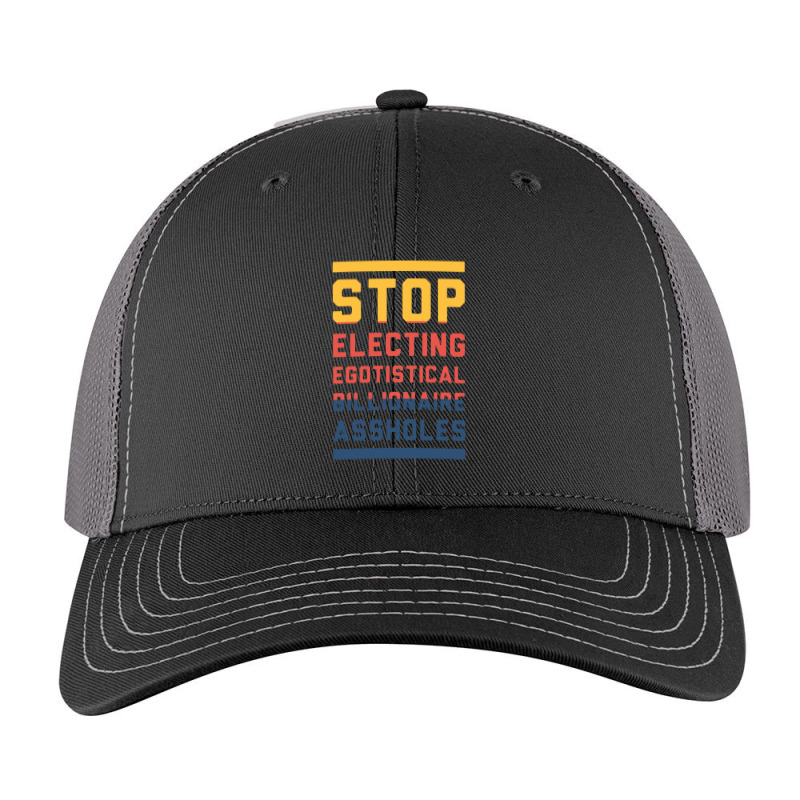 Stop Electing Egotistical Billionaire Assholes Classic Trucker Hat by calvin garis | Artistshot