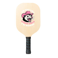 I’m Not Like Other Girls I’m Worse Pickleball Paddle | Artistshot