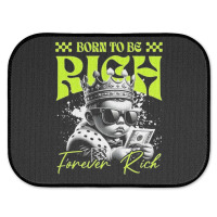 Born To Be Rich Rear Car Mat | Artistshot