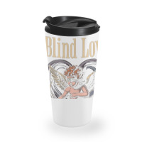 Cupid Blind Love Travel Mug | Artistshot