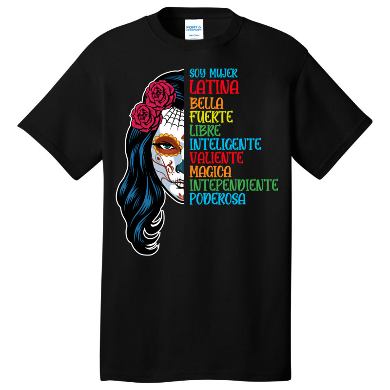 Magica Intependiente Poderosa Latina Power Basic T-shirt by Kasey | Artistshot