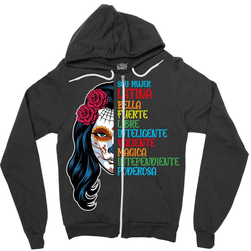 Magica Intependiente Poderosa Latina Power Zipper Hoodie by Kasey | Artistshot