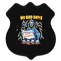 No Bad Days Shield Patch | Artistshot