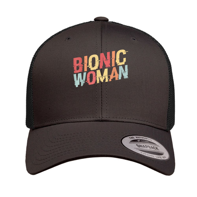 Bionic Woman   Funny Injury And Surgery T Shirt Retro Trucker Cap by cm-arts | Artistshot